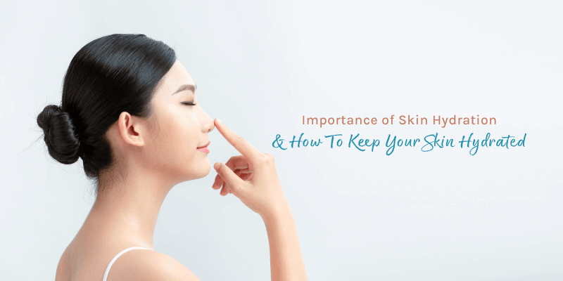 Importance-of-Skin-Hydration-_-How-To-Keep-Your-Skin-Hydrated_FA-cover